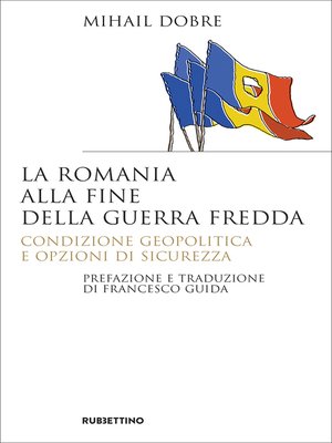 cover image of La Romania alla fine Guerra fredda